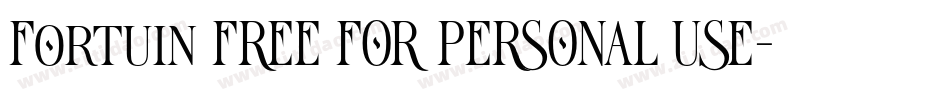 Fortuin FREE FOR PERSONAL USE字体转换